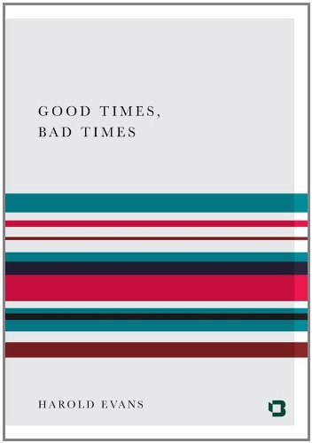 Stock image for Good Times, Bad Times for sale by WorldofBooks