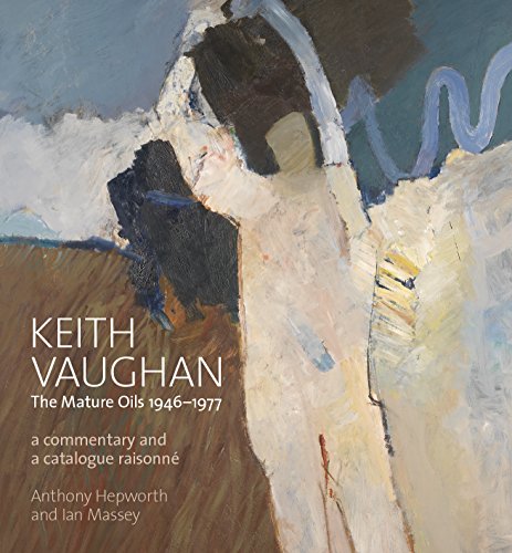 Beispielbild fr Keith Vaughan: The Mature Oils 1946-1977, a commentary and catalogue raisonn. zum Verkauf von Thomas Heneage Art Books