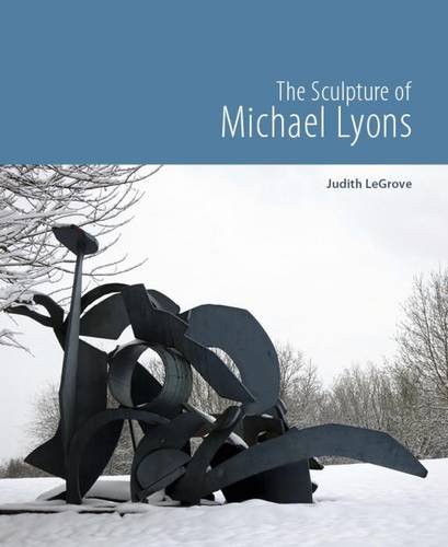 Stock image for The Sculpture of Michael Lyons for sale by James & Mary Laurie, Booksellers A.B.A.A