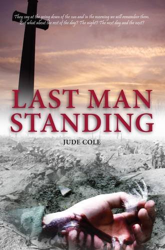 Beispielbild fr Last Man Standing A Great War Play zum Verkauf von PBShop.store US