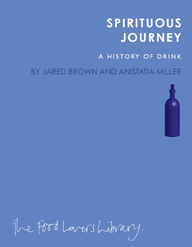 Immagine stock per Spirituous Journey: A History of Drink (Food Lovers' Library)