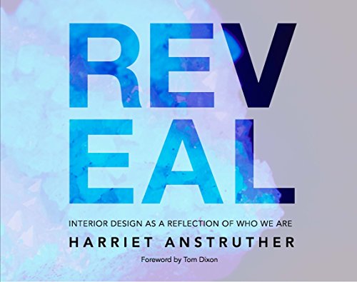 9781908337221: Reveal: Interior Design as a Reflection of Who We are