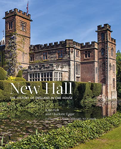 9781908337627: New Hall: The History of England in One House