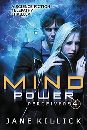 Imagen de archivo de Mind Power: A Science Fiction Telepathy Thriller (Perceivers) a la venta por Lucky's Textbooks