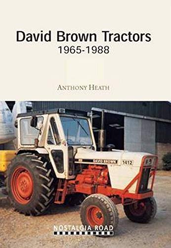 9781908347077: David Brown Tractors 1965-1988