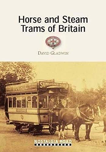 9781908347114: Horse and Steam Trams of Britain