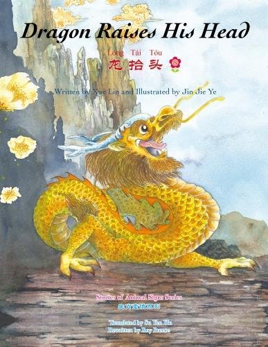 Stock image for Dragon Raises His Head (Stories of Animal Signs) for sale by AwesomeBooks