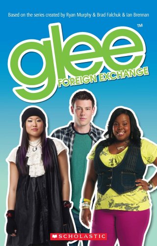 9781908351340: Glee Foreign Exchange (Scholastic Readers)