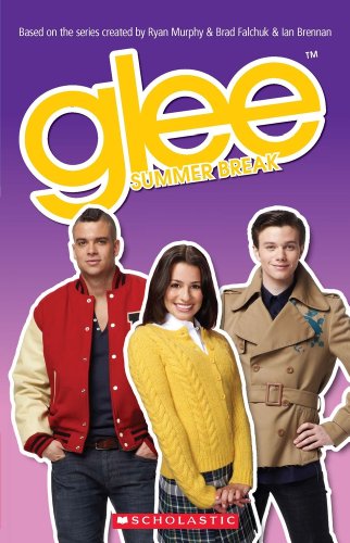 9781908351364: Glee Summer Break (Scholastic Readers)