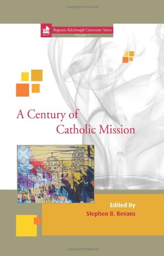 Imagen de archivo de A Century of Catholic Mission: 15 a la venta por Half Price Books Inc.