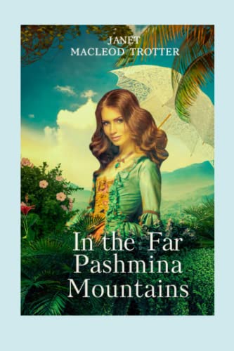 Beispielbild fr In The Far Pashmina Mountains zum Verkauf von WorldofBooks