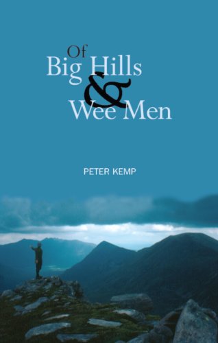 Stock image for Of Big Hills and Wee Men for sale by WorldofBooks