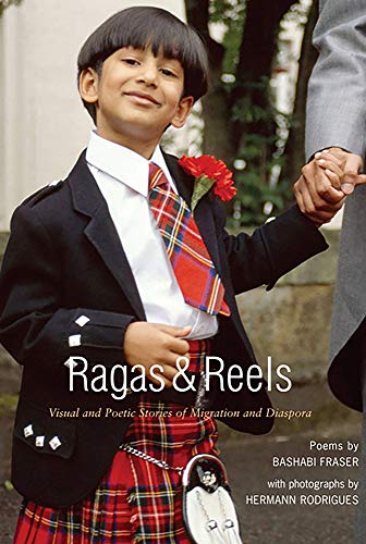 Beispielbild fr Ragas and Reels: A Visual and Poetic Look at some New Scots zum Verkauf von WorldofBooks