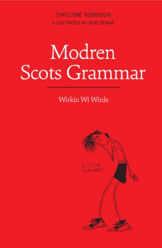 Beispielbild fr Modren Scots Grammar: Wirkin wi Wirds zum Verkauf von WorldofBooks