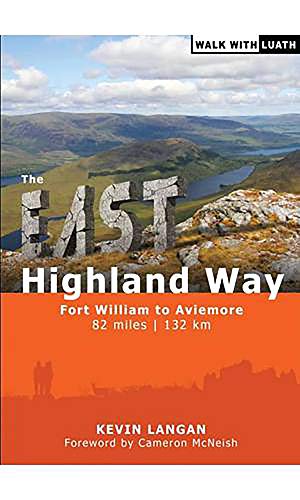 Beispielbild fr The East Highland Way: Fort William to Aviemore zum Verkauf von Wonder Book