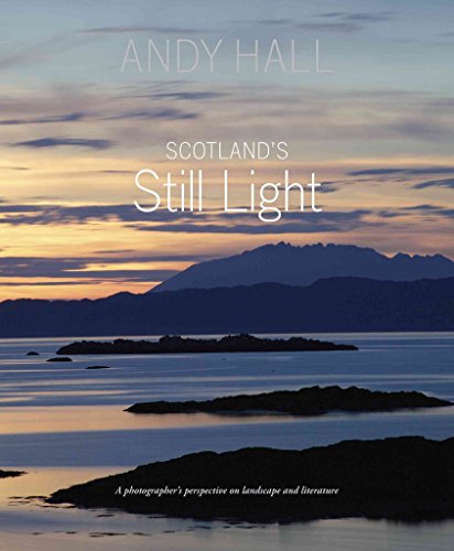 Stock image for Scotland's Still Light: A Photographer's Vision Inspired by Scottish Literature for sale by WorldofBooks