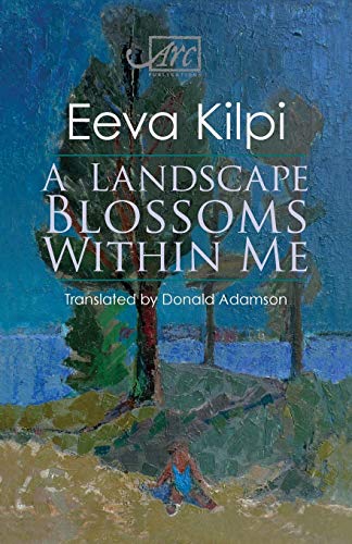 Stock image for A Landscape Blossoms Within Me (Finnish Edition) for sale by Goodwill