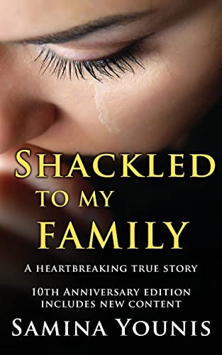 9781908387714: Shackled to my Family