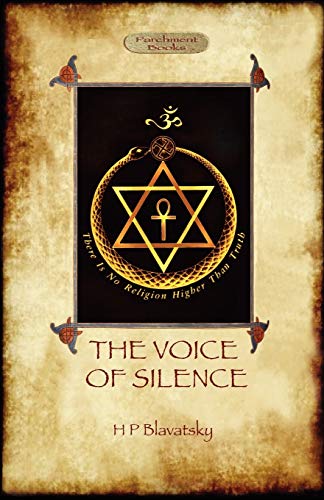 The Voice of the Silence - Helena Petrovna Blavatsky