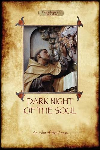 Dark Night of the Soul (Aziloth Books) (9781908388865) by Cross, St John Of The