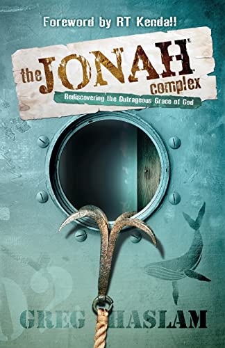 Stock image for The Jonah Complex: Rediscovering the outrageous grace of God for sale by MusicMagpie