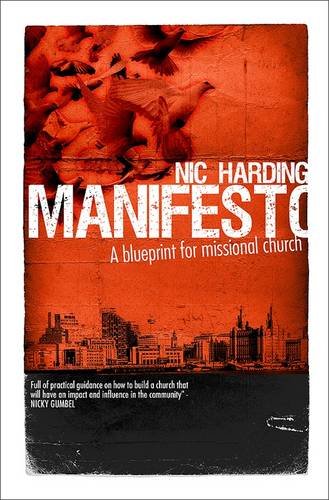 Stock image for Manifesto: A Blueprint for Missional Church for sale by Reuseabook