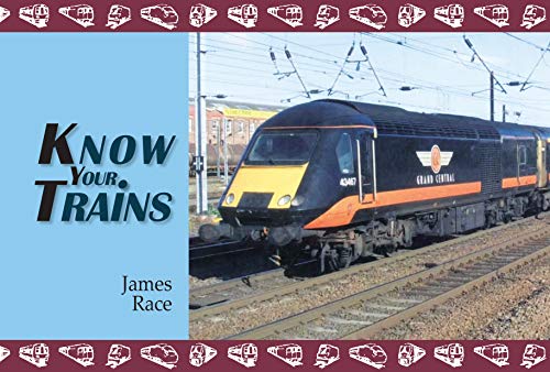 Stock image for Know Your Trains for sale by Goldstone Books