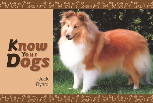 Stock image for Know Your Dogs for sale by AwesomeBooks