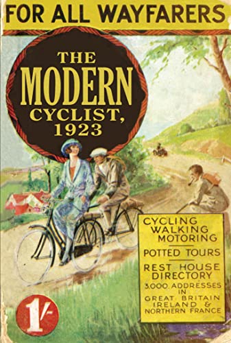 9781908402622: The Modern Cyclist, 1923: For all Wayfarers (Old House Projects)