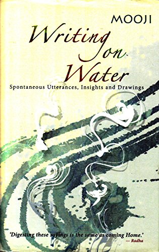 Stock image for Writing on Water: Spontaneous Utterances, Insights and Drawings for sale by Third Season Books