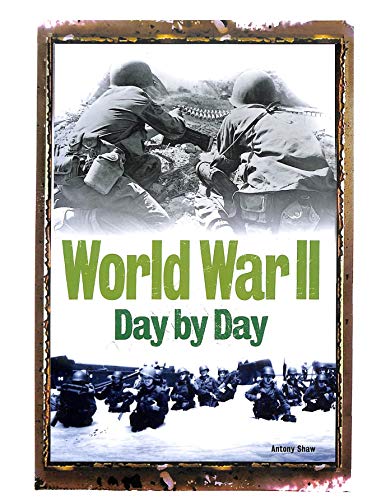 9781908410283: World War II Day by Day