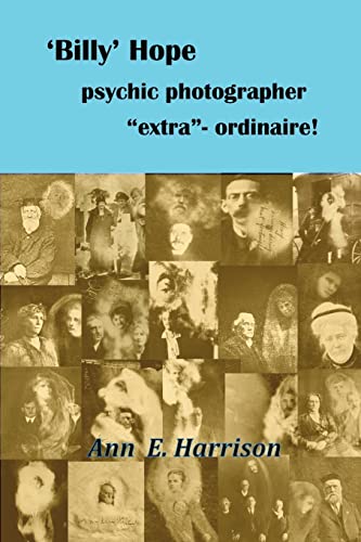 Stock image for Billy' Hope psychic photographer "extra"-ordinaire for sale by GreatBookPrices