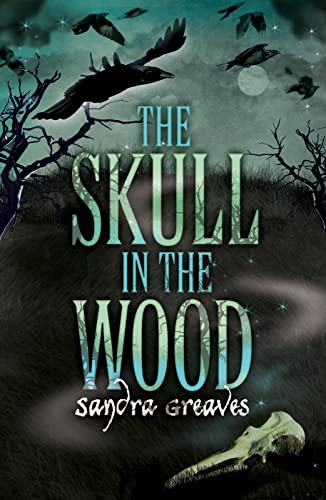 Beispielbild fr The Skull in the Wood zum Verkauf von WorldofBooks