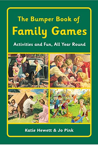 Beispielbild fr The Bumper Book of Family Games : Activities and Fun, All Year Round zum Verkauf von Better World Books