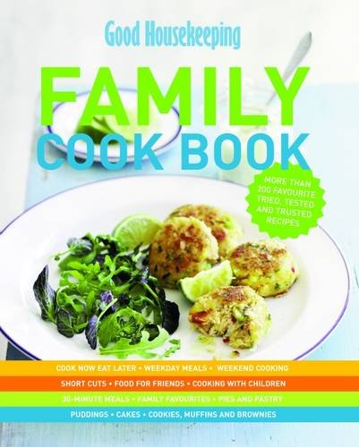 Good Housekeeping: The Family Cook Book (9781908449467) by Good Housekeeping