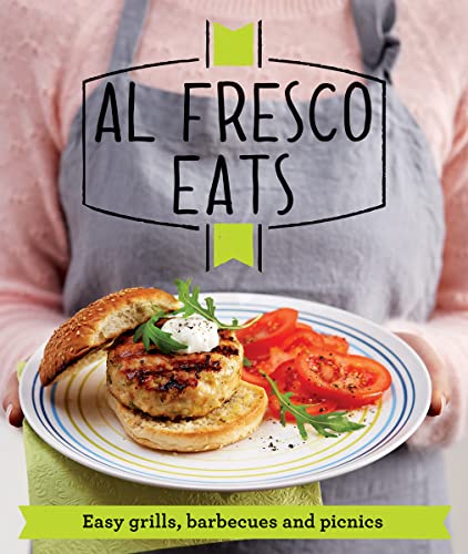 Beispielbild fr Al Fresco Eats: Easy-peasy grills, barbecues and picnics (Good Housekeeping) zum Verkauf von WorldofBooks