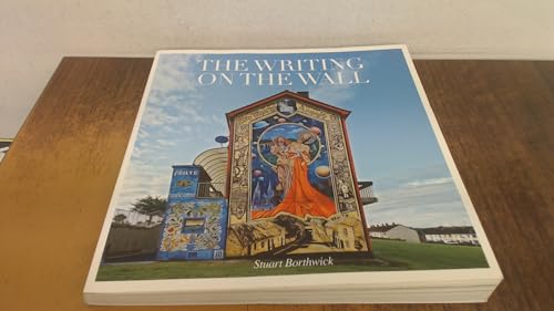 Immagine stock per Writing on the Wall: A Visual History of Northern Ireland's
