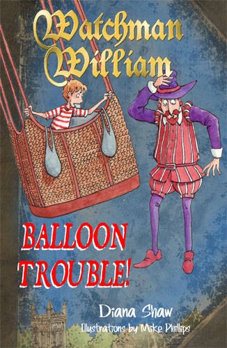 Stock-Bild f�r Watchman William: Balloon Trouble!