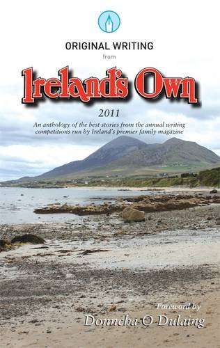 Beispielbild fr Original Writing from Ireland's Own 2011 zum Verkauf von WorldofBooks