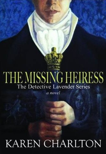 Beispielbild fr The Missing Heiress (The Detective Lavender Series) zum Verkauf von WorldofBooks