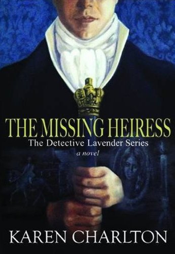 Stock image for The Missing Heiress (The Detective Lavender Series) for sale by WorldofBooks