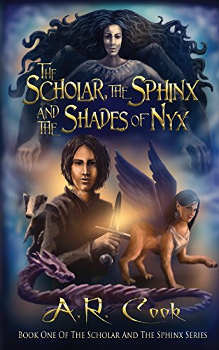 Beispielbild fr The Scholar, the Sphinx and the Shades of NYX (Scholar and the Sphinx, Book 1) zum Verkauf von HPB Inc.
