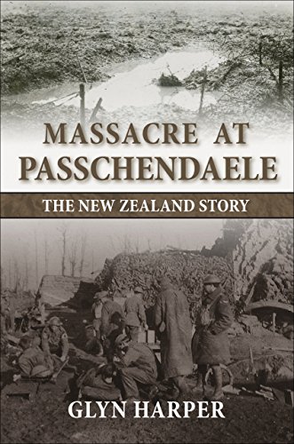 Beispielbild fr Massacre at Passchendaele The New Zealand Story zum Verkauf von TextbookRush