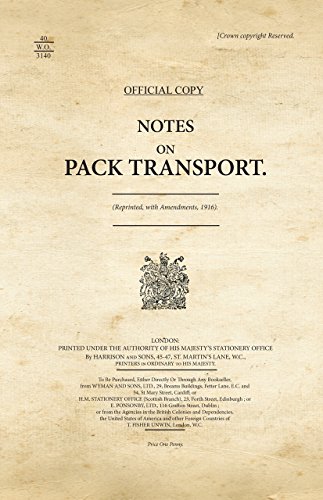 Stock image for Notes on Pack Transport (War Office Publications) for sale by Bestsellersuk