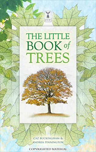 Beispielbild fr The Little Book Of Trees: A Visual Guide to Common Trees for Children Aged 7 to 12 Years zum Verkauf von WorldofBooks