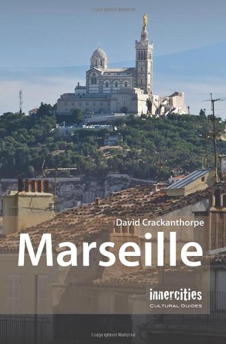 9781908493118: Marseille (Innercities Cultural Guides) [Lingua Inglese]