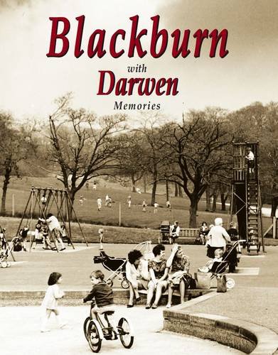 Beispielbild fr Blackburn with Darwen Memories zum Verkauf von WorldofBooks