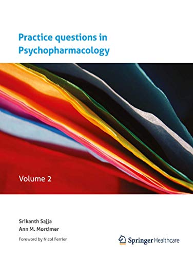 Practice questions in Psychopharmacology: Volume 2 (9781908517401) by Sajja, Srikanth