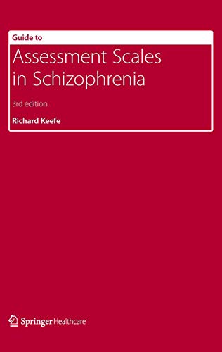 Beispielbild fr Guide to Assessment Scales in Schizophrenia zum Verkauf von Anybook.com