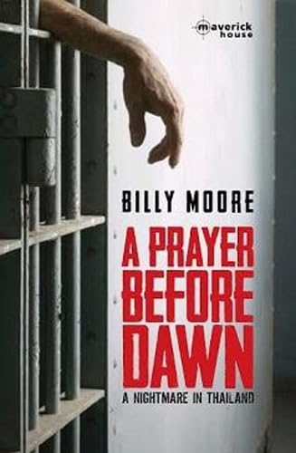 Stock image for Prayer before Dawn, A : A Nightmare in Thailand for sale by WorldofBooks